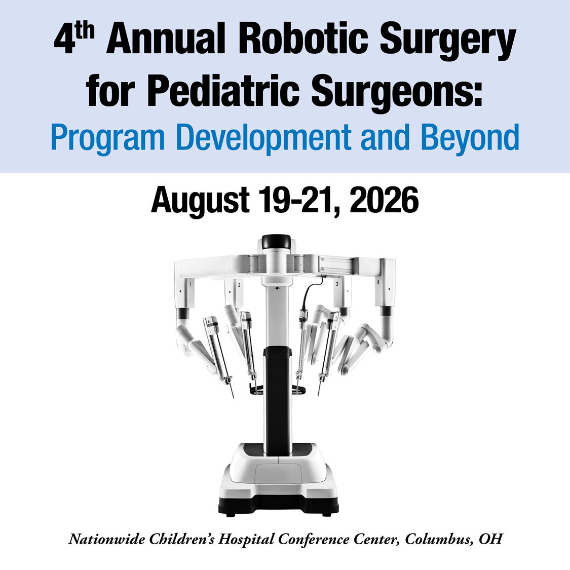 4th Annual Robotic Surgery for Pediatric Surgeons: Program Development and Beyond Banner